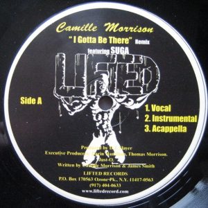 Camille Morrison - I Gotta Be There (VLS)