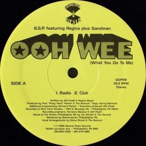 G.S.P. Feat. Regina Plus Sandman - Ooh Wee (What You Do To Me)