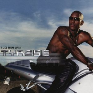 Tyrese - I Like Them Girls (EP)