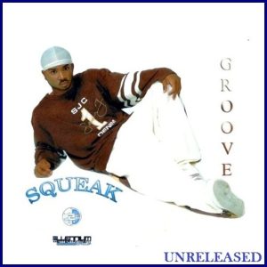 Squeak - Groove (Unreleased)