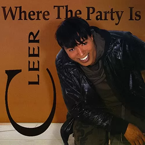 Cleer - Where The Party Is