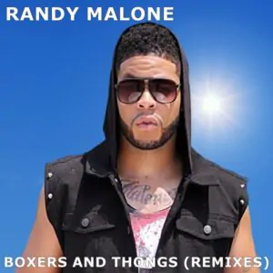 Randy Malone - Boxers And Thongs (Remixes) (Rare)